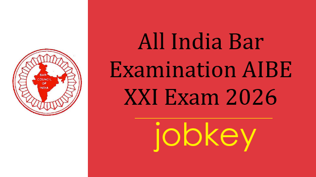 All India Bar Exam AIBE XXI Online Form 2026-jobkey